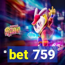 bet 759